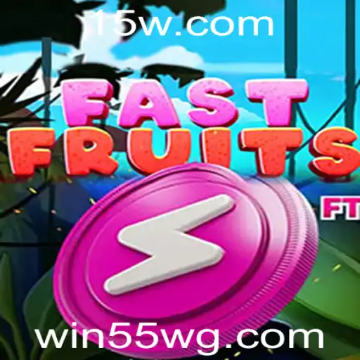 Explorando o Mundo de FastFruits e a Estratégia Secreta win55
