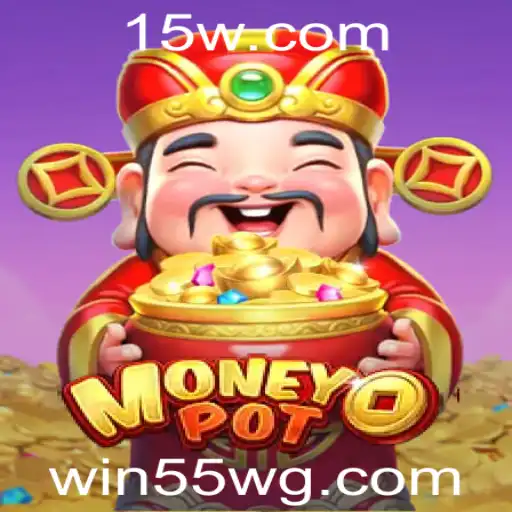 Explorando as Aventuras do Jogo MoneyPot e a Estratégia Win55